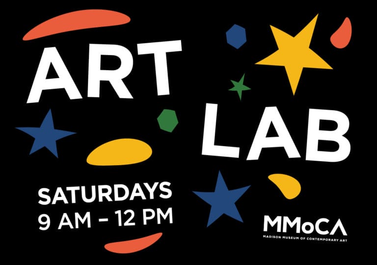 Art Lab Saturdays 9 AM – 12 PM MMoCA.