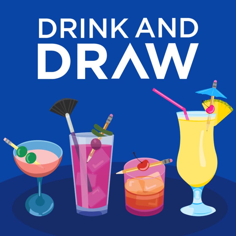 Colorful illustrations of cocktails lined up against a blue background with "Drink and Draw" written above them.